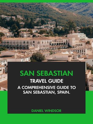 cover image of San Sebastian Travel Guide